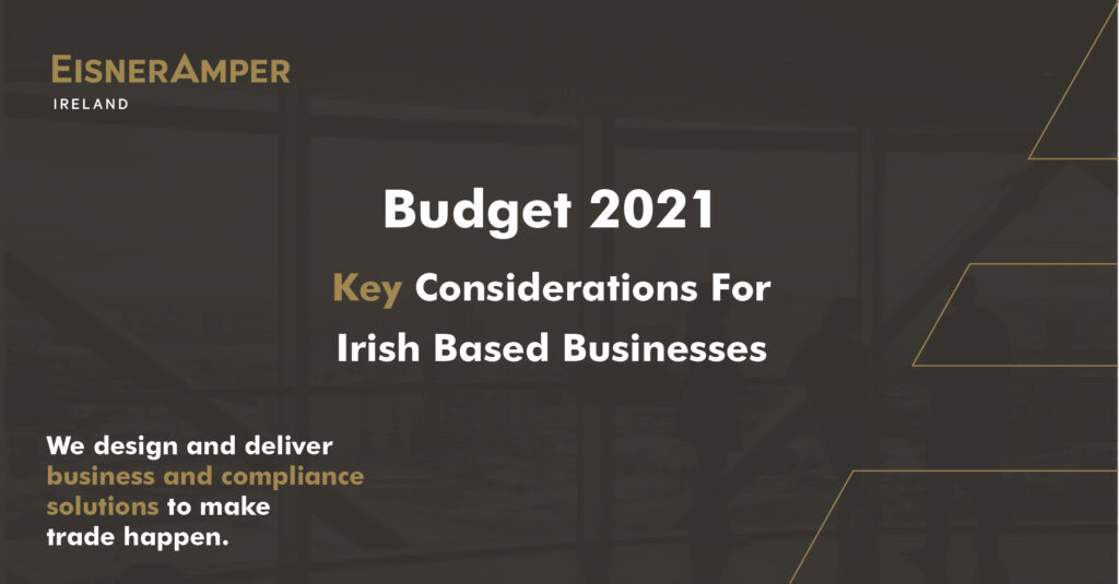 Budget 2021 | Tax Services | EisnerAmper Ireland | Financial Services