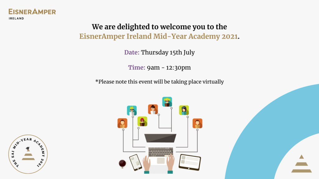 Mid-Year Academy 2021 | EisnerAmper Ireland | Financial Services