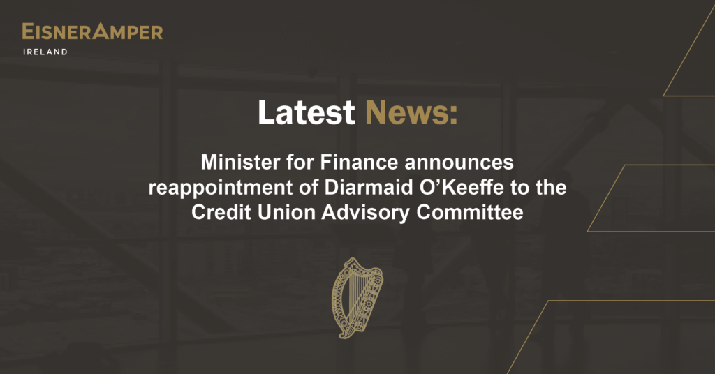 Credit Union Advisory Committee | Diarmaid O'Keeffe | Financial Services | EisnerAmper Ireland