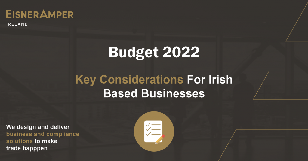 Budget 2022 | Tax Insights | Financial Services | EisnerAmper Ireland