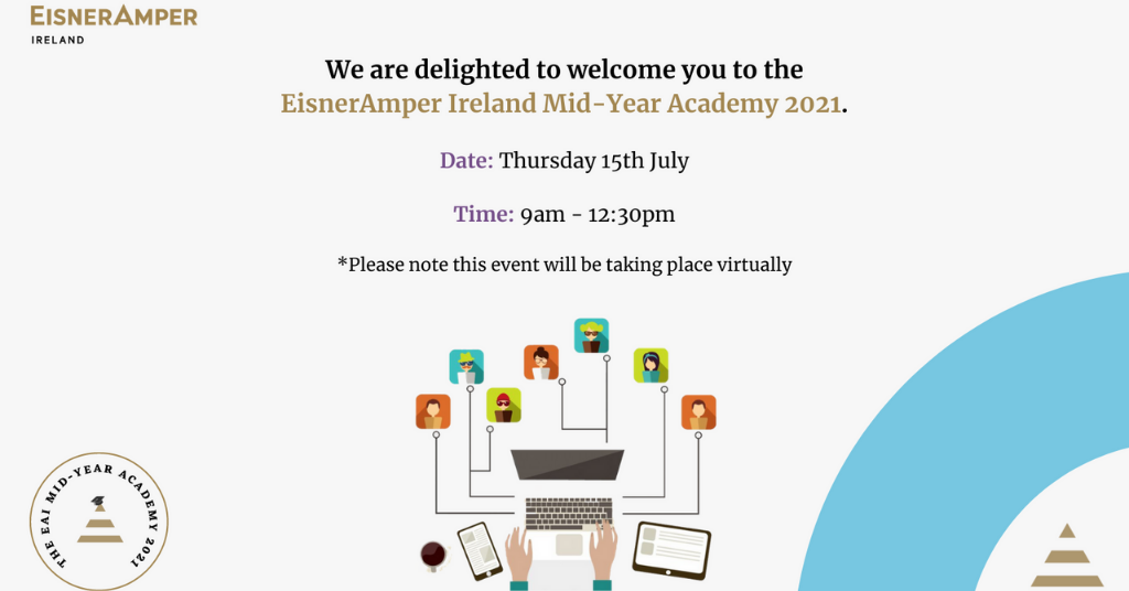 Mid Year Academy | Latest News | EisnerAmper Ireland