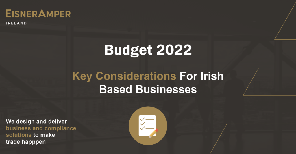 Budget 2022 | Latest News | EisnerAmper Ireland