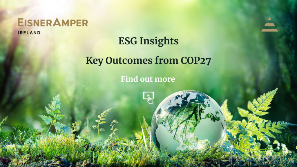 Key Outcomes from COP27 | ESG | EisnerAmper Ireland